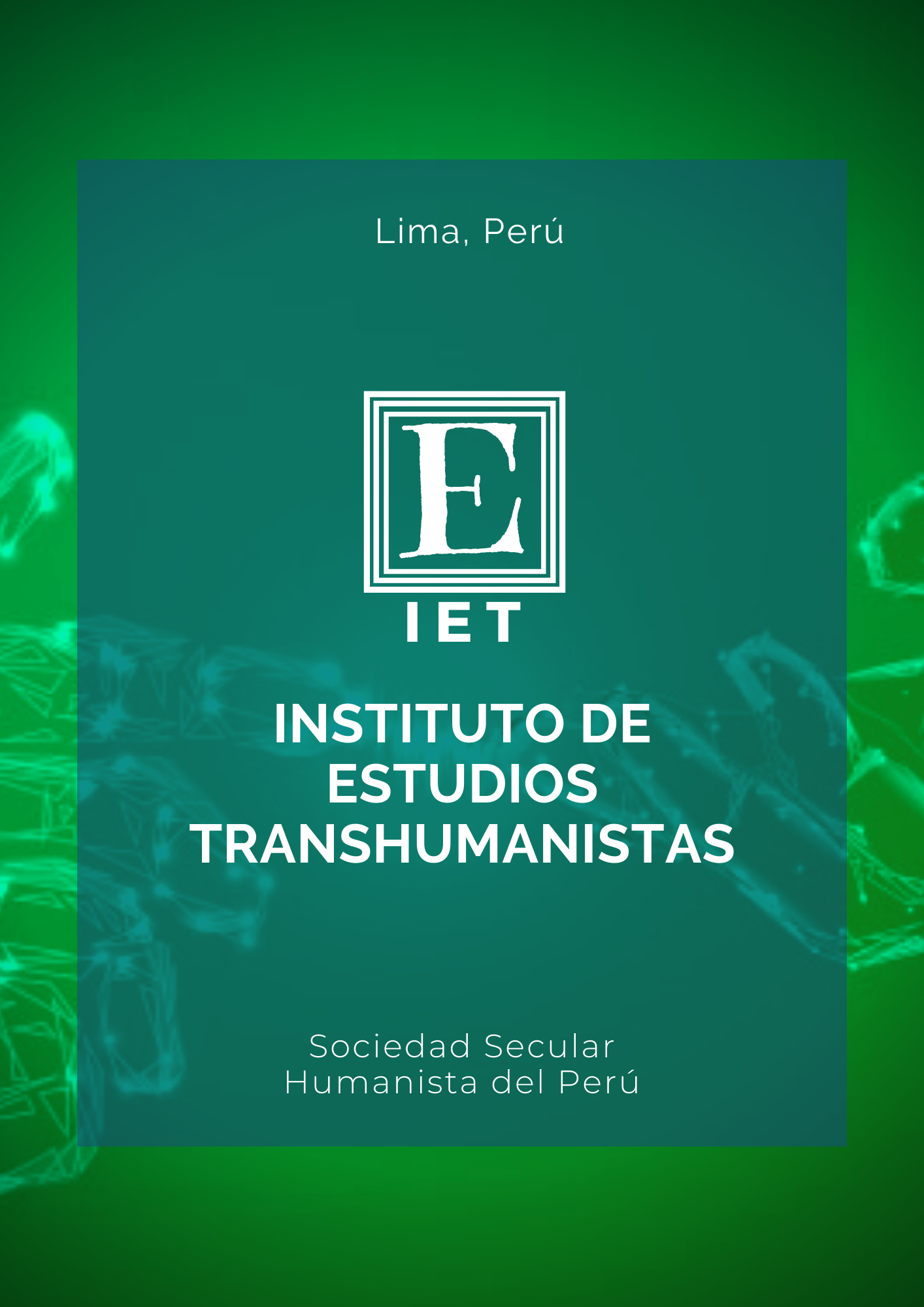 					Ver Vol. 4 Núm. 1 (2021):  Instituto de Estudios Transhumanistas IV
				